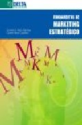 Portada del Libro Fundamentos De Marketing Estrategico de Marin Sanchez - 9788496477667