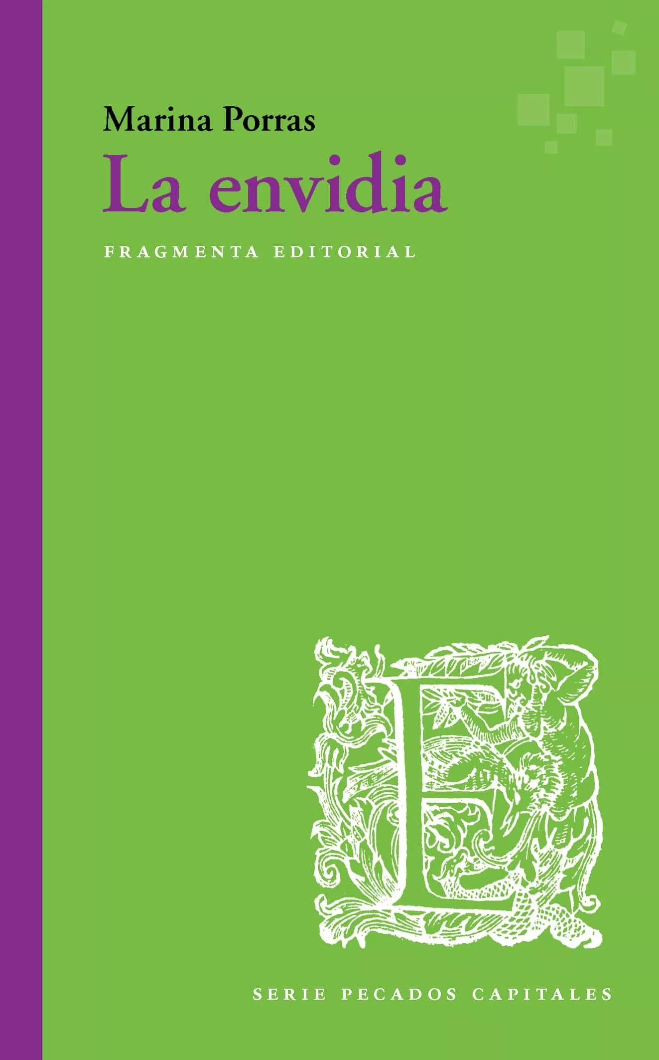 Portada del Libro La Envidia de Marina Porras Marti - 9788417796129