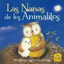 Portada del Libro Las Nanas De Los Animalitos de Marina Rachner - 9788417080679