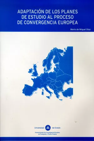 Portada del Libro Adaptacion De Los Planes De Estudio Al Proceso De Convergencia Eu Rope de Mario De Miguel Diaz - 9788483175002