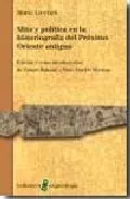 Portada del Libro Mito Y Politica En La Historiografia Del Proximo Oriente Antiguo de Mario Liverani - 9788472903265