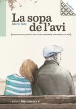Portada del Libro La Sopa De Lavi -3A Edició- Tapa Dura de Mario Satz - 9788494584381