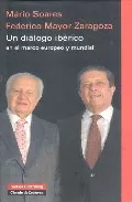 Portada del Libro Un Dialogo Iberico En El Marco Europeo Y Mundial de Mario Soares - 9788481096538