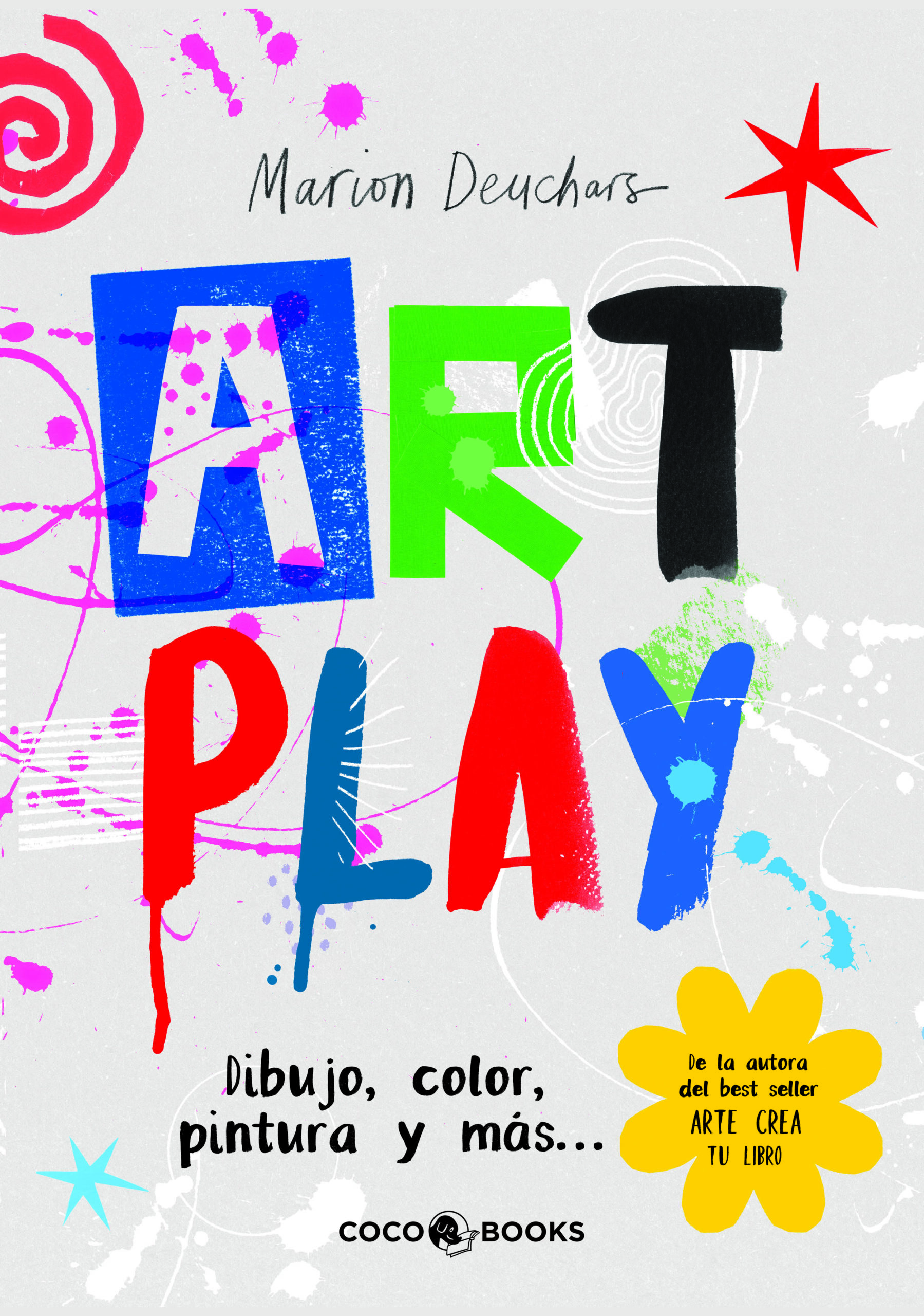 Portada del Libro Art Play. Dibujo Color Pintura Y Más... de Marion Deuchars - 9788412103304
