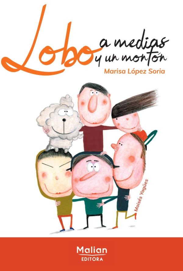 Portada del Libro Lobo A Medias Y Un Montón de Marisa Lopez Soria - 9788412013573