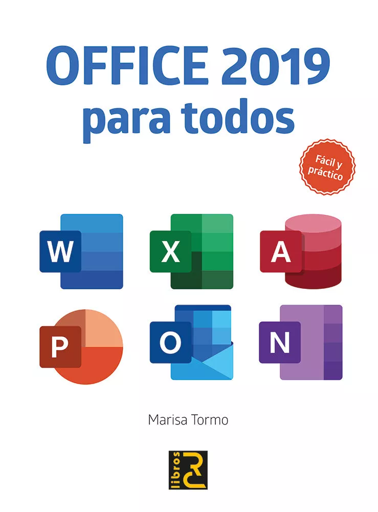 Portada del Libro Office 2019 Para Todos: Facil Y Practico de Marisa Tormo - 9788494897276