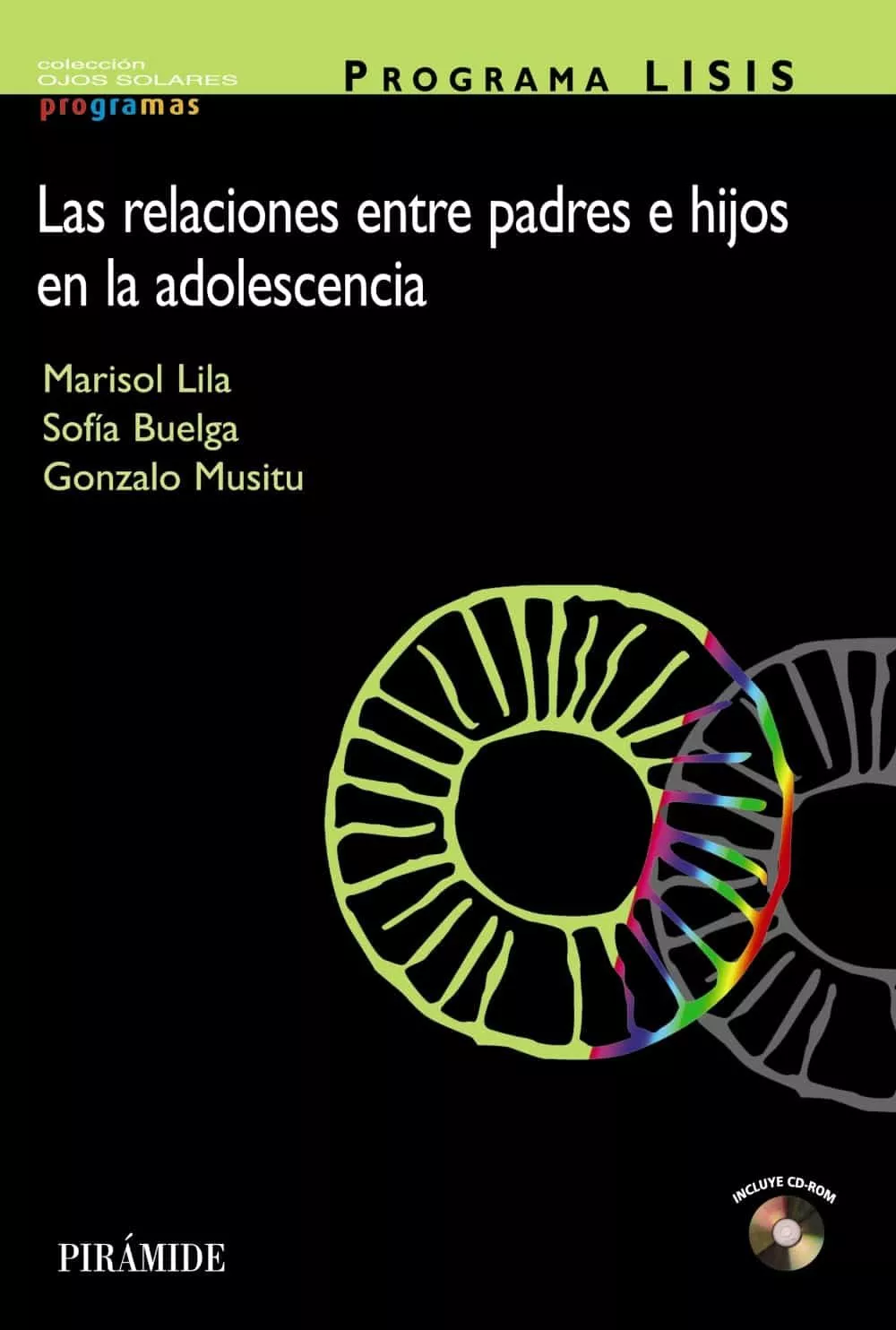 Portada del Libro Programa Lisis: Las Relaciones Entre Los Padres E Hijos En La Ado Lesc de Marisol Lila Murillo - 9788436820416