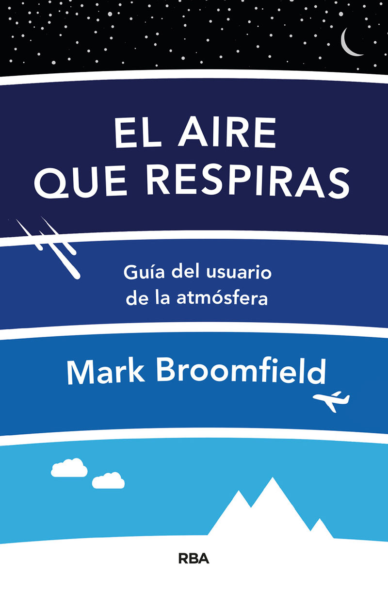 Portada del Libro El Aire Que Respiras de Mark Broomfield - 9788491874065