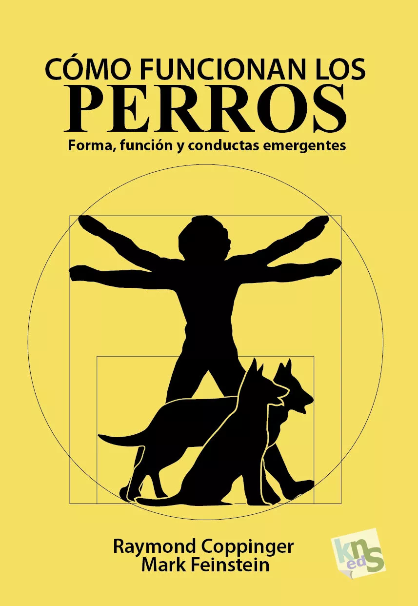 Portada del Libro Cómo Funcionan Los Perros: Forma Función Y Conductas Emergentes de Mark Feinstein - 9788494661068