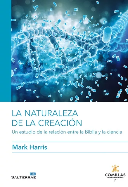 Portada del Libro La Naturaleza De La Creacion: Un Estudio De La Relacion Entre La Bibli de Mark Harris - 9788429328844