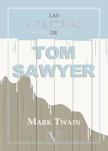 Portada del Libro Las Aventuras De Tom Sawyer de Mark Twain - 9788413370552