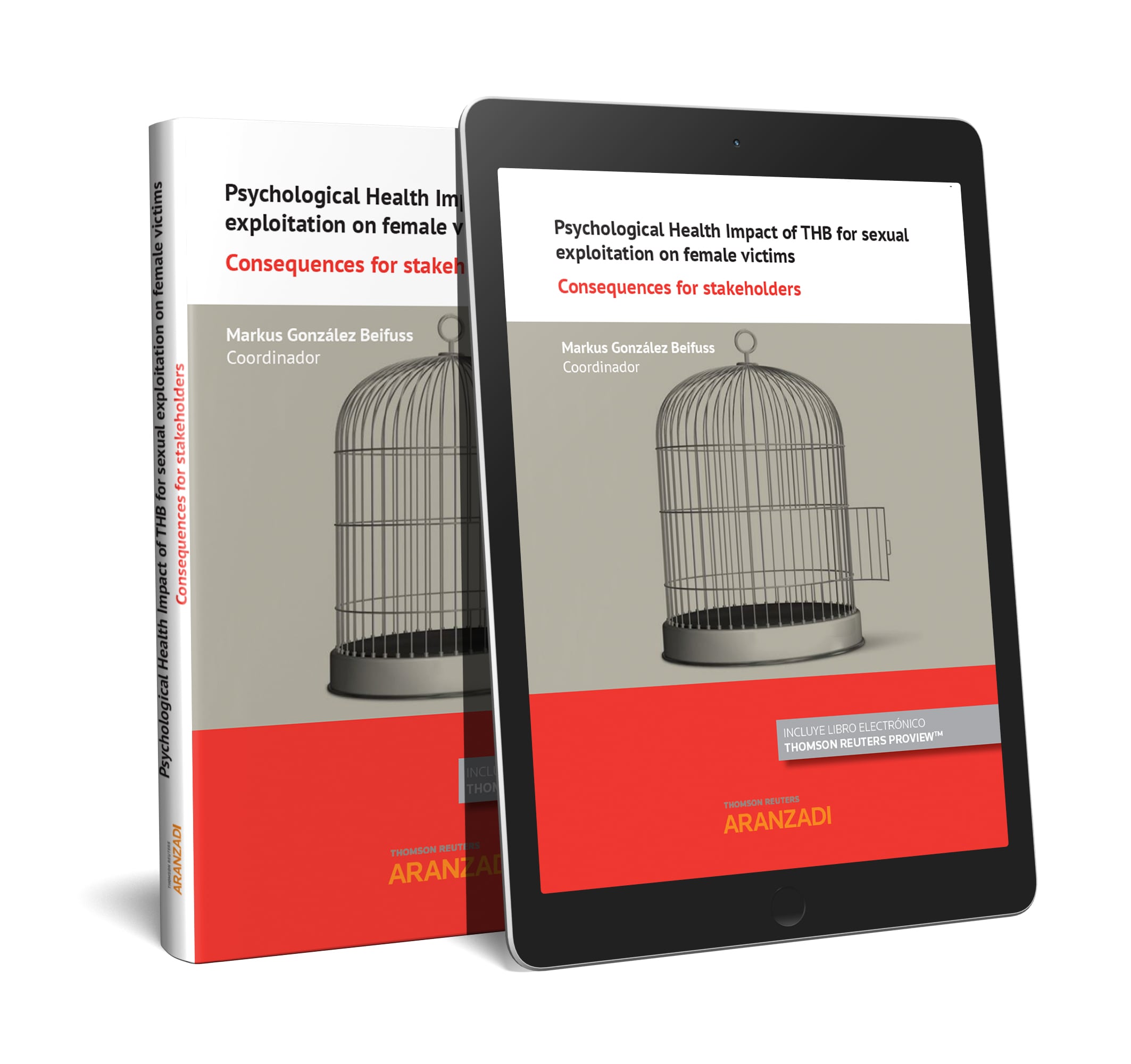 Portada del Libro Psychological Health Impact Of Thb For Sexual Explotation On Female Vi de Markus Gonzalez Beilfuss - 9788413081861