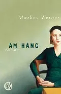 Portada del Libro Am Hang de Markus Werner - 9783596164677