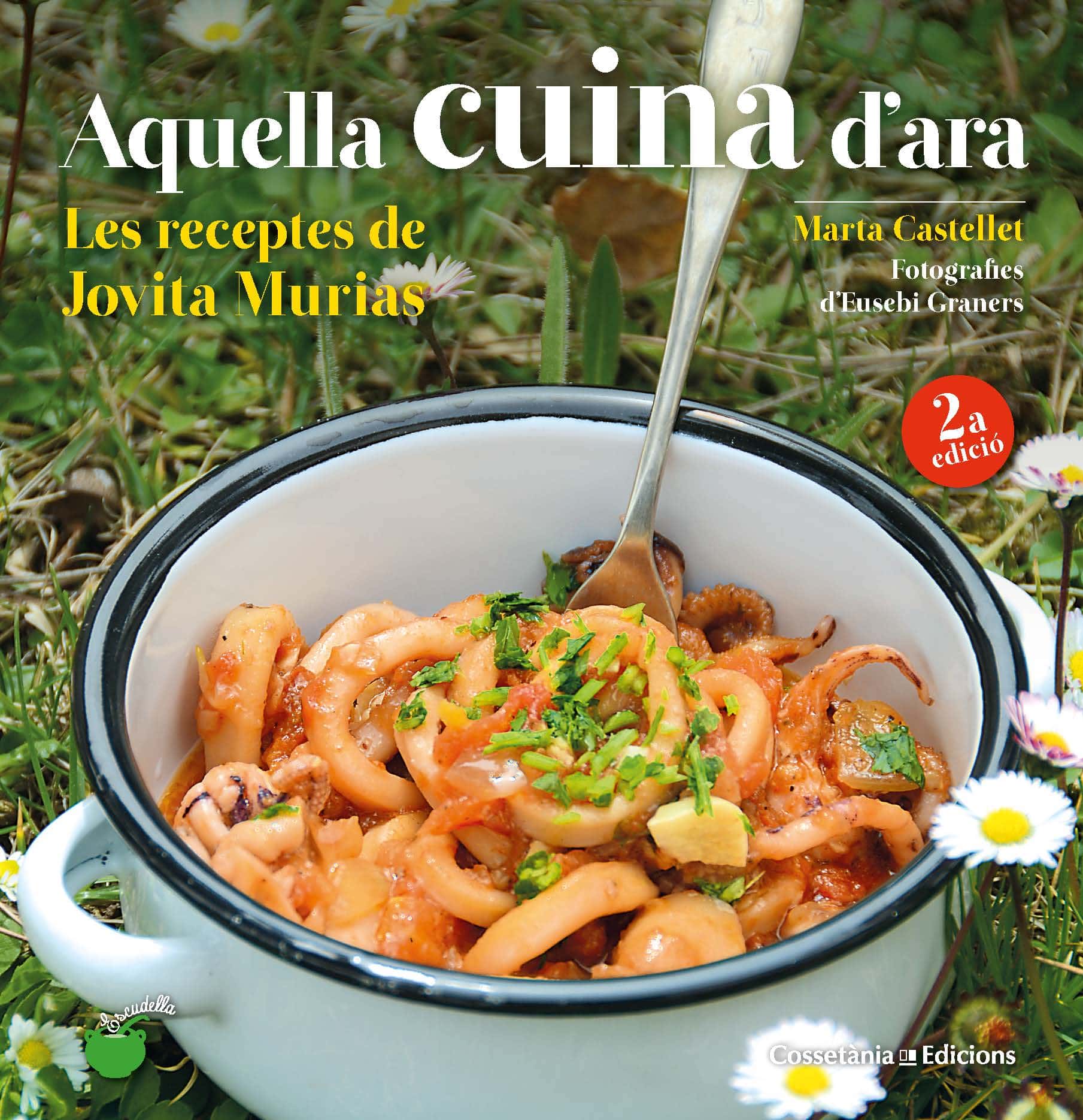 Portada del Libro Aquella Cuina Dara: Les Receptes De Jovita Murias de Marta Castellet I Torrents - 9788490348833