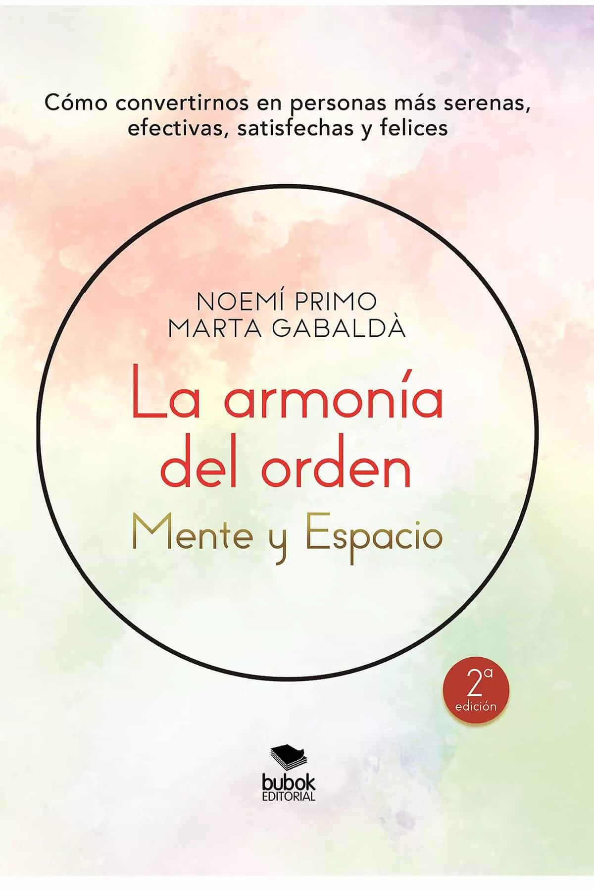 Portada del Libro La Armonia Del Orden: Mente Y Espacio de Marta Gabalda - 9788468541730