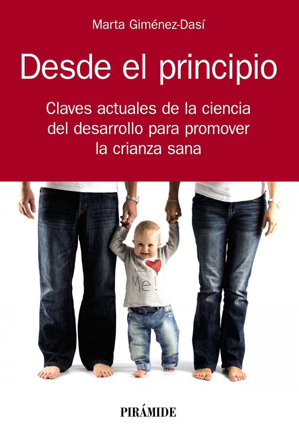 Portada del Libro Desde El Principio. Claves Actuales De La Ciencia Del Desarrollo Para de Marta Gimenez Dasi - 9788436842944