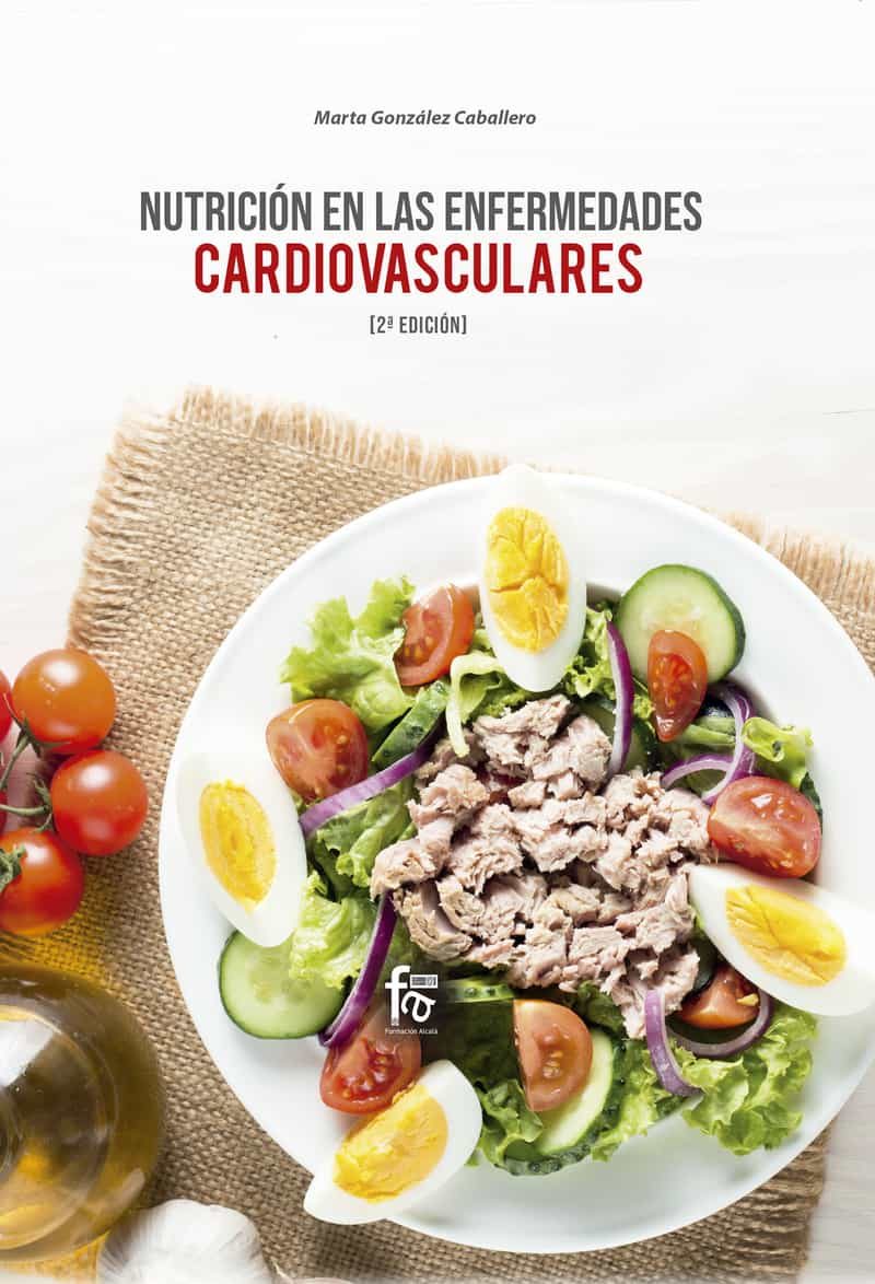 Portada del Libro Nutrición En Las Enfermedades Cardiovasculares (2ª Ed.) de Marta Gonzalez Caballero - 9788413239439