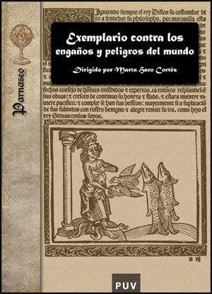 Portada del Libro Exemplario Contra Los Engaños Y Peligros Del Mundo de Marta Haro Cortes - 9788437067117
