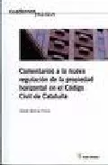 Portada del Libro Comentarios A La Nueva Regulacion De La Propiedad Horizontal En E de Marta Moli - 9788495545985