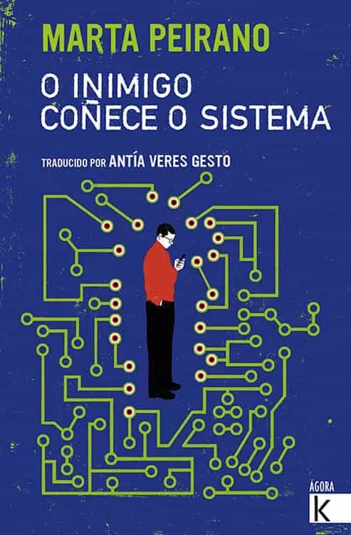 Portada del Libro O Inimigo Coñece O Sistema de Marta Peirano - 9788416721559