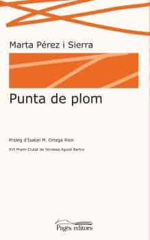 Portada del Libro Punta De Plom de Marta Perez I Sierra - 9788413031828