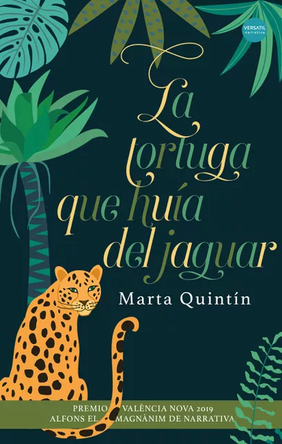 Portada del Libro La Tortuga Que Huía Del Jaguar de Marta Quintin - 9788417451653