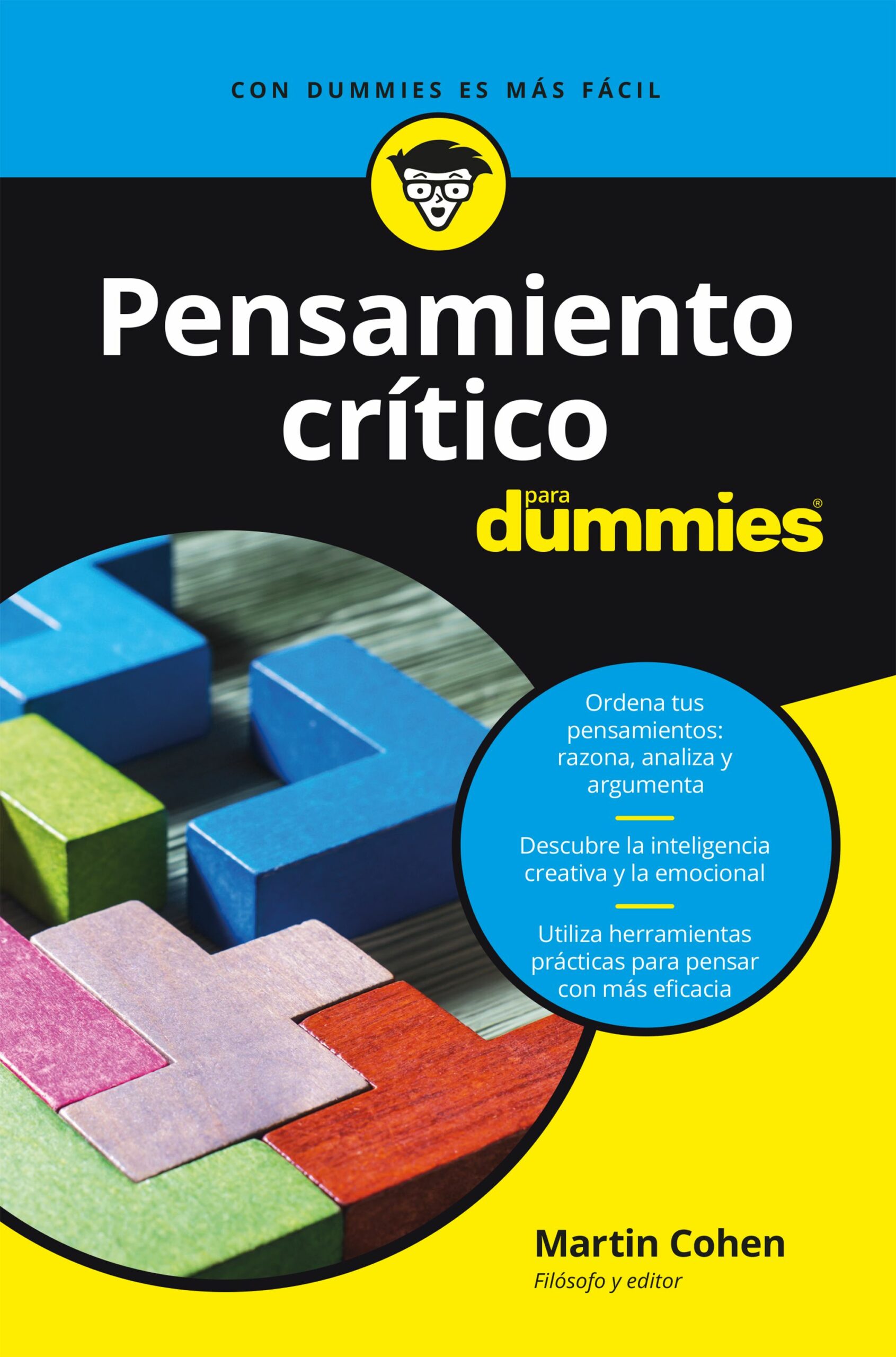 Portada del Libro Pensamiento Critico Para Dummies de Martin Cohen - 9788432905872
