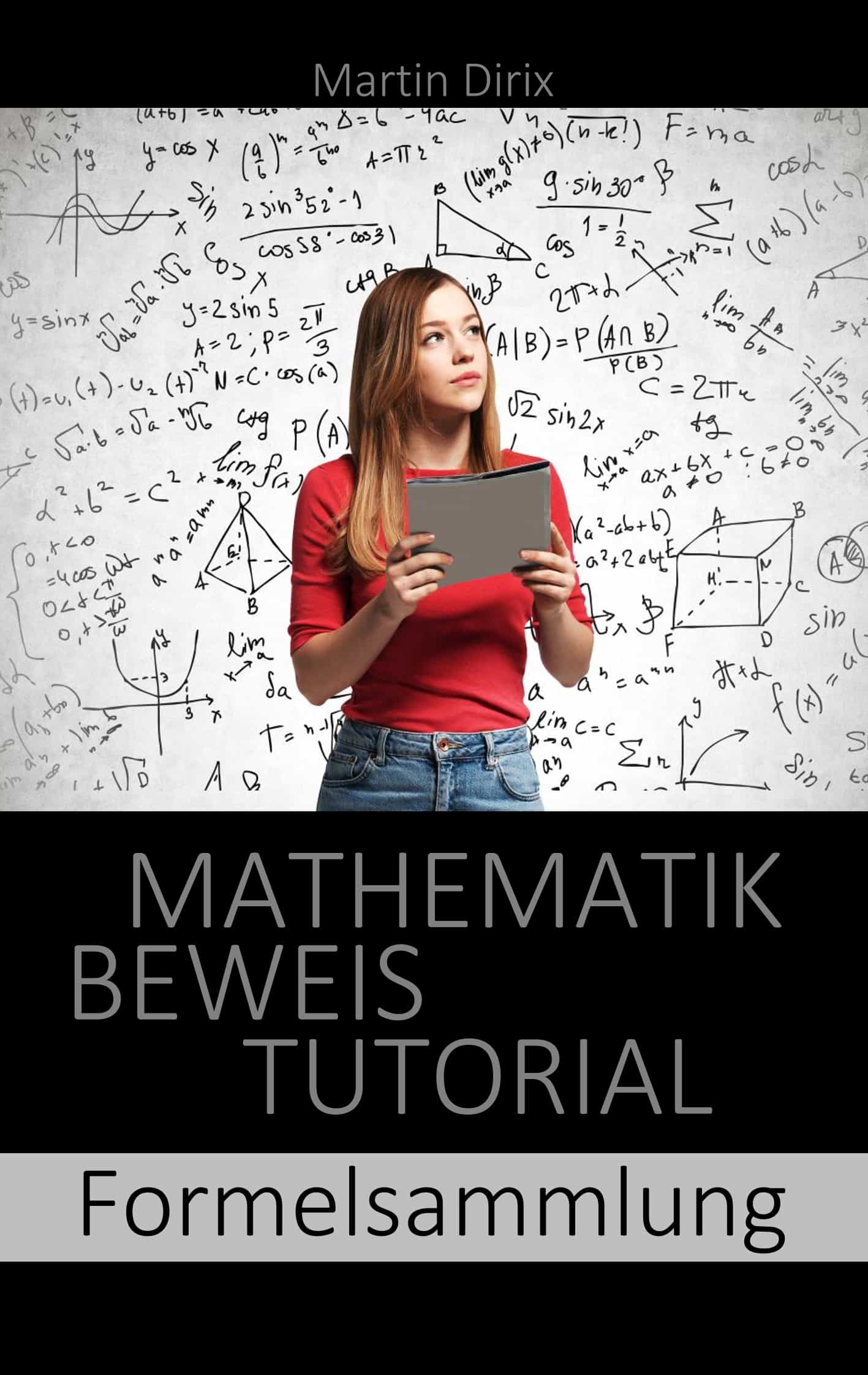 Portada del Libro Mathematik Beweis Tutorial de Martin Dirix - 9783750431966