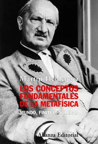 Portada del Libro Los Conceptos Fundamentales De La Metafisica: Mundo Finitud Sol Edad de Martin Heidegger - 9788420648156