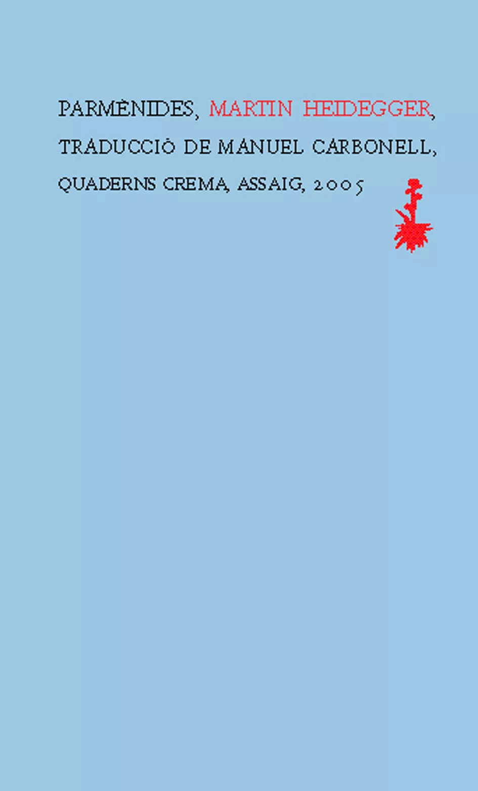 Portada del Libro Parmenides de Martin Heidegger - 9788477274315
