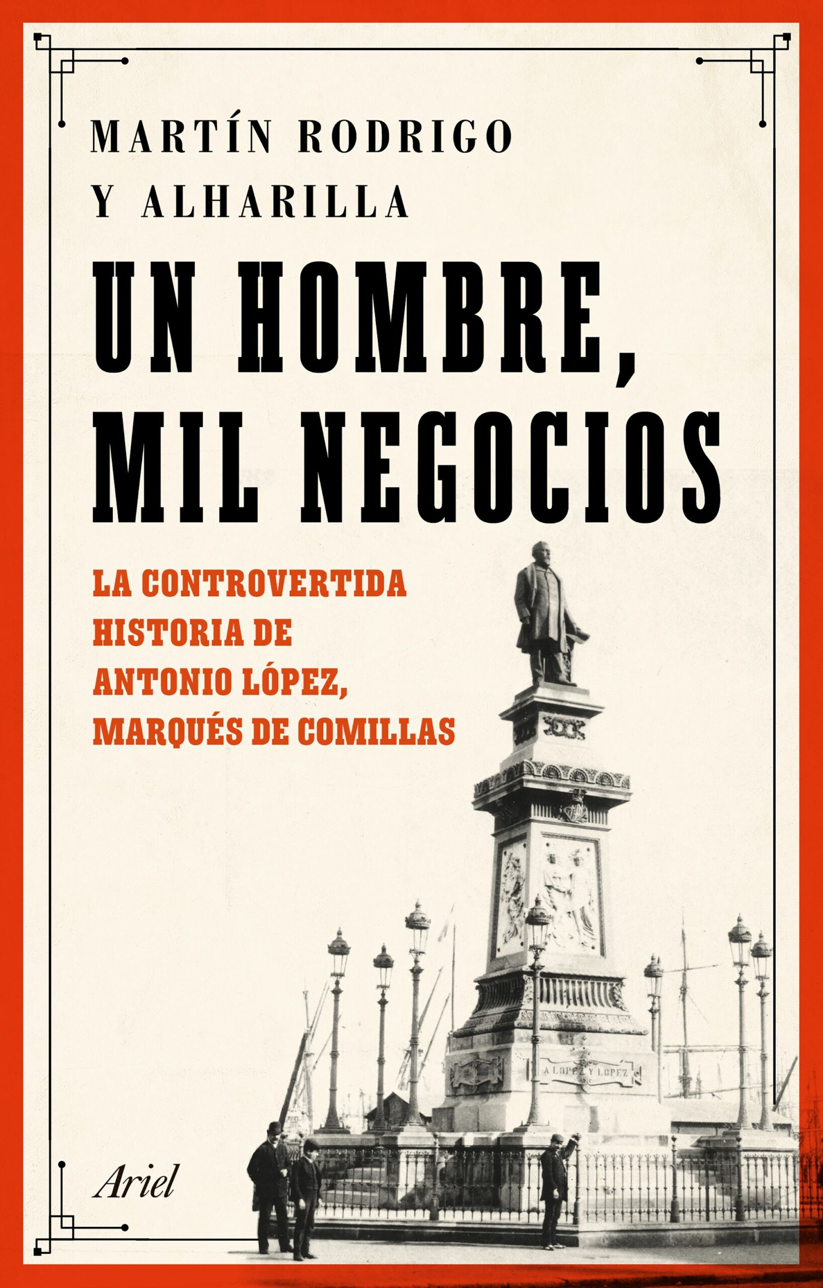 Portada del Libro Un Hombre Mil Negocios de Martin Rodrigo - 9788434432789