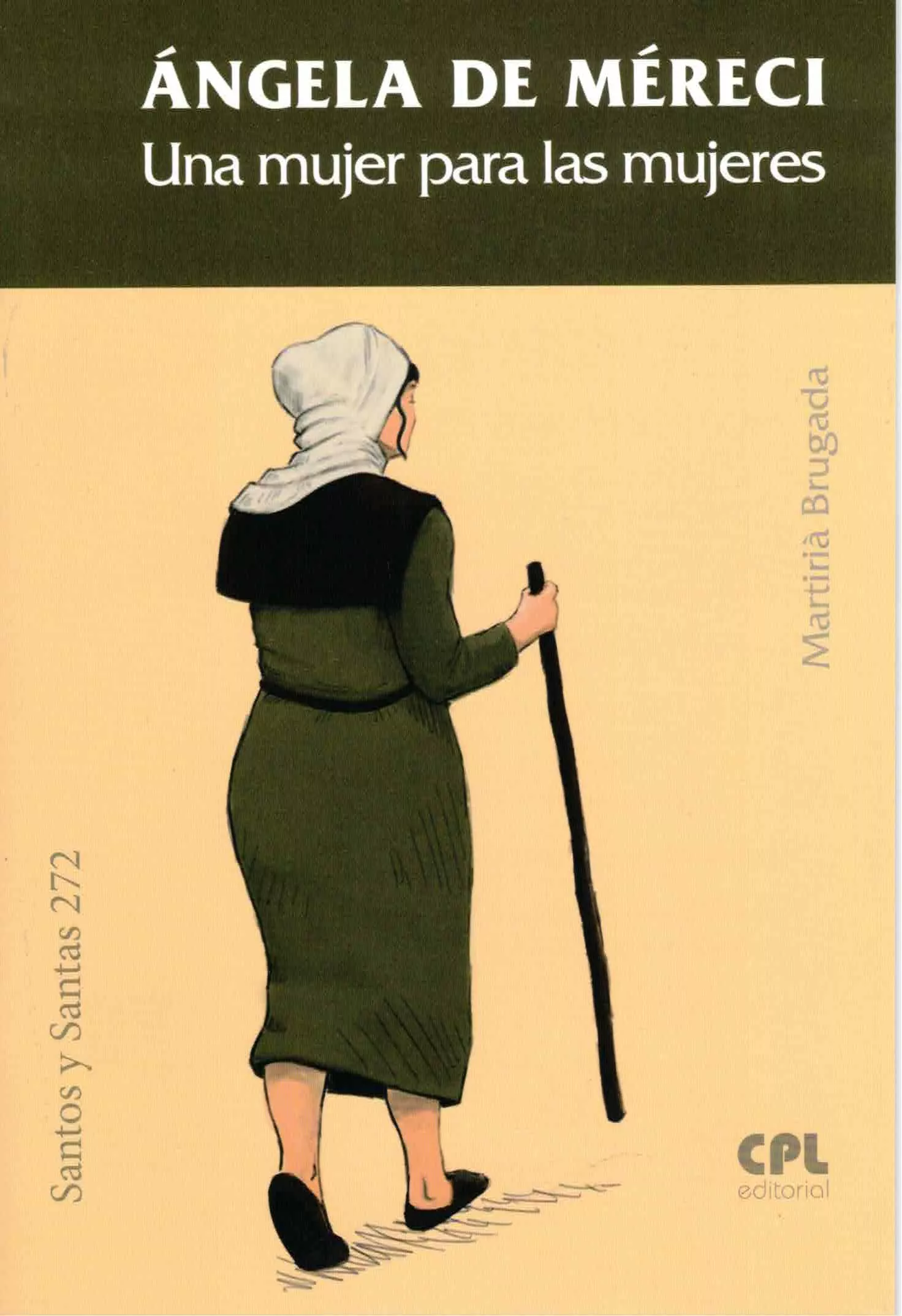 Portada del Libro Angela De Mereci. Una Mujer Para Las Mujeres de Martiria Brugada - 9788491652465