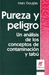 Portada del Libro Pureza Y Peligro. Un Analisis De Los Conceptos De Contaminacion de Mary Douglas - 9789506025519