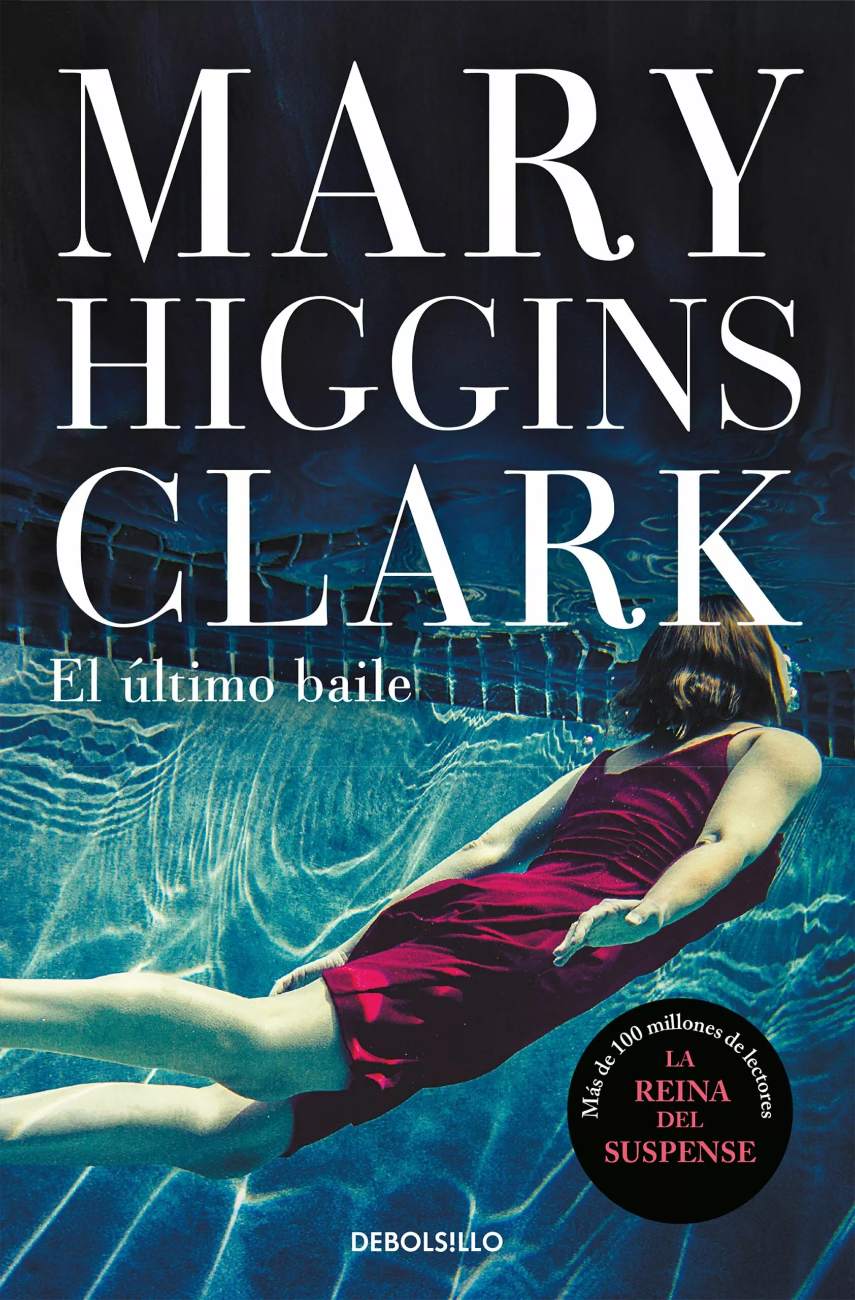 Portada del Libro El Ultimo Baile de Mary Higgins Clark - 9788466349956