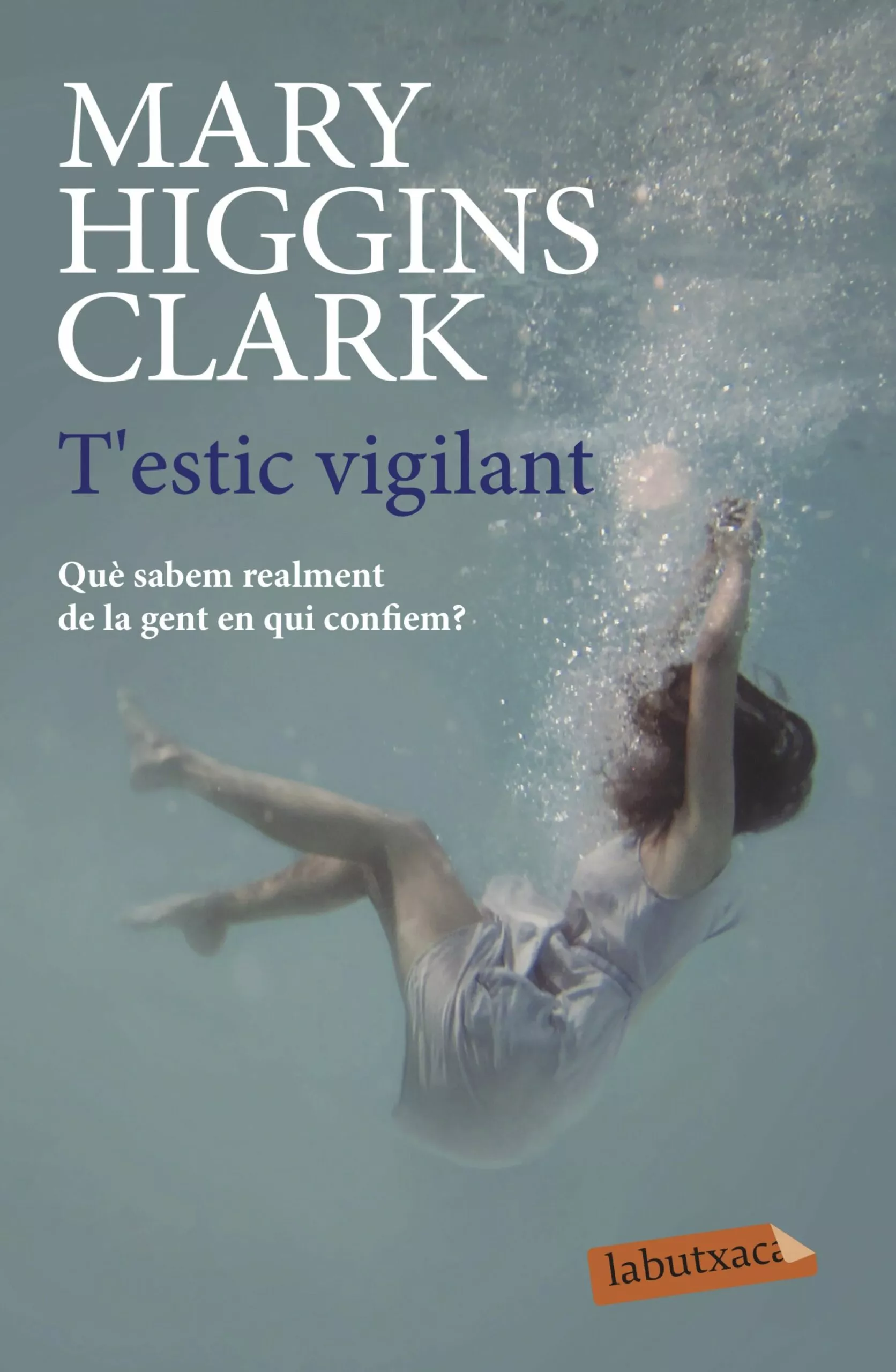 Portada del Libro T Estic Vigilant de Mary Higgins Clark - 9788417423100