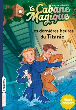 Portada del Libro La Cabane Magique Tome 16 de Mary Pope Osborne - 9791036317842