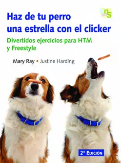 Portada del Libro Haz De Tu Perro Una Estrella Con El Clicker: Divertidos Ejercicio S Pa de Mary Ray - 9788493460907
