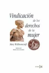 Portada del Libro Vindicacion De Los Derechos De La Mujer de Mary Wollstonecraft - 9788470904646