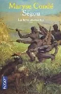 Portada del Libro Segou Ii: La Terre En Miettes de Maryse Conde - 9782266132978
