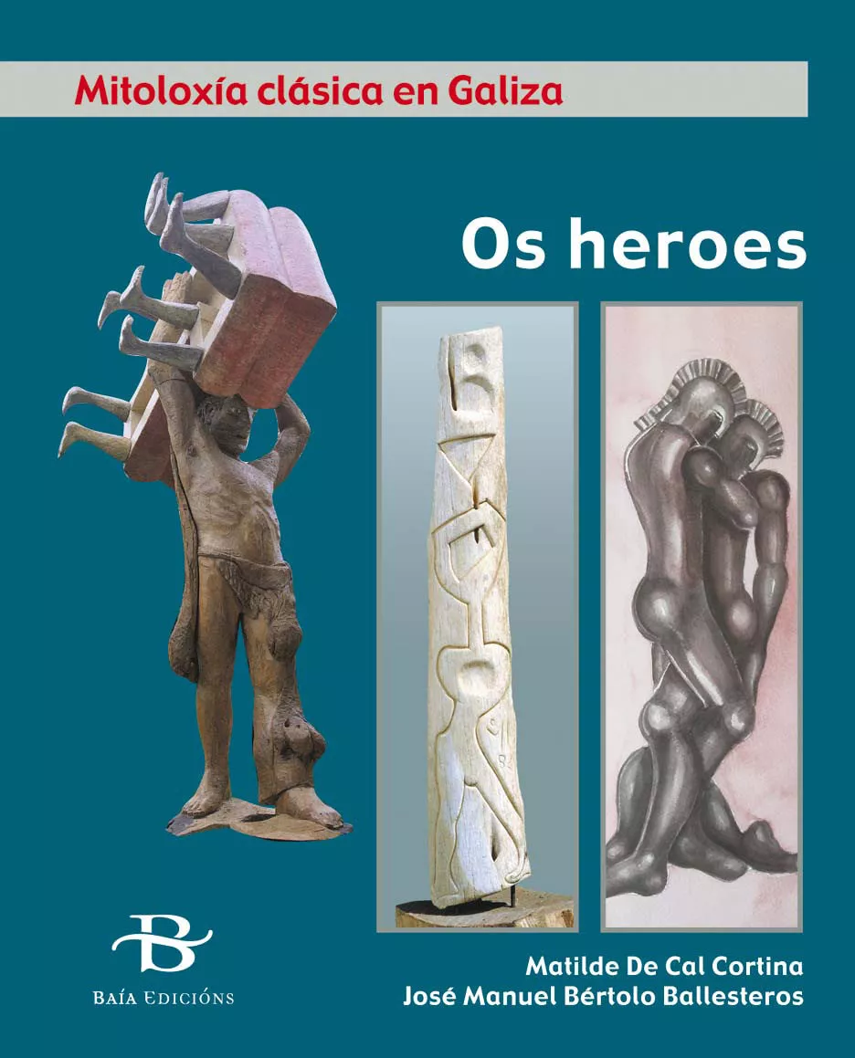 Portada del Libro Os Heroes de Matilde De Cal Cortina - 9788496526174