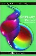 Portada del Libro Matlab Primer (7Th Ed.) de - 9781584885238