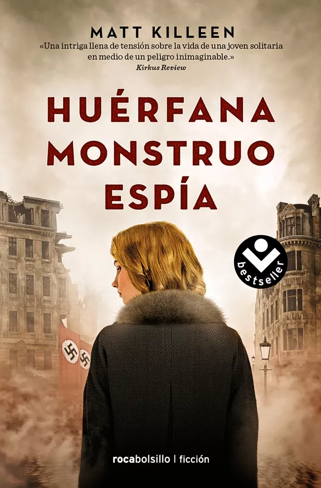 Portada del Libro Huerfana. Monstruo. Espia de Matt Killeen - 9788416859610