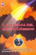 Portada del Libro La Llegada Del Cristo Cosmico de Matthew Fox - 9789871124107