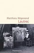 Portada del Libro Lautrec (Fra) de Matthieu Megevand - 9782081487598