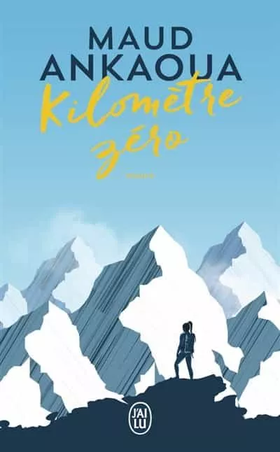 Portada del Libro Kilometre Zero: Le Chemin Du Bonheur de Maud Ankaoua - 9782290210512
