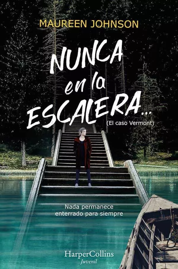 Portada del Libro Nunca En La Escalera... de Maureen Johnson - 9788417222741