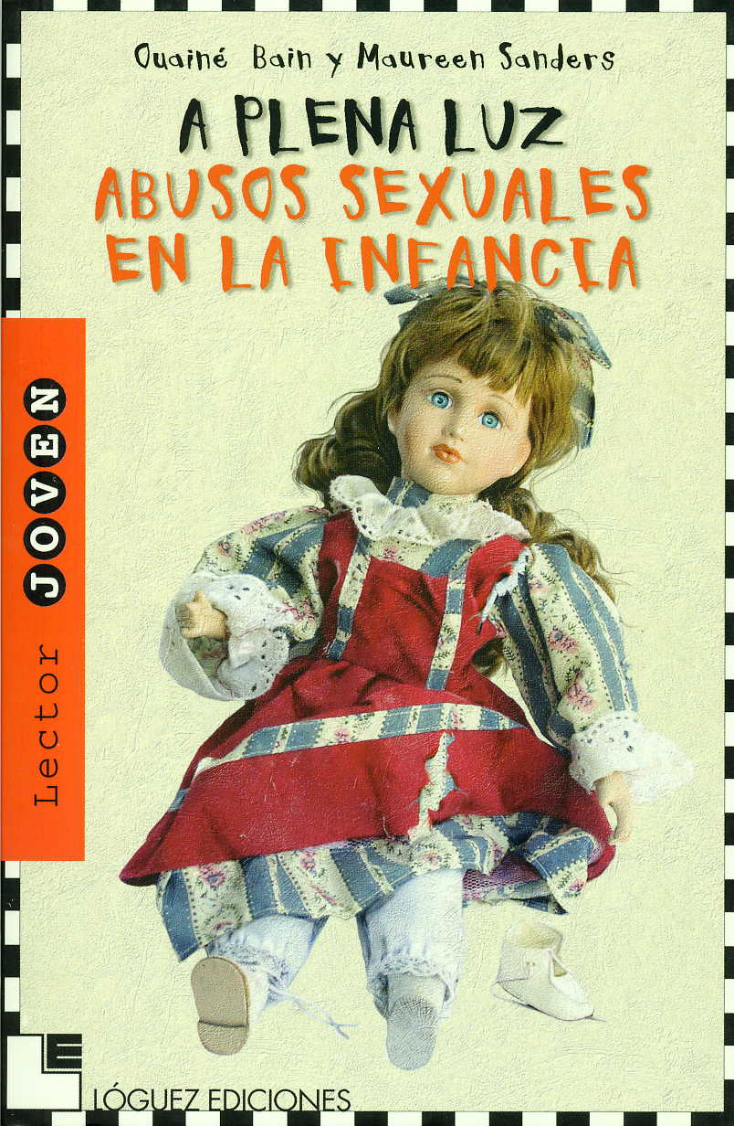 Portada del Libro A Plena Luz: Abusos Sexuales En La Infancia de Maureen Sanders - 9788496646056