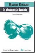 Portada del Libro En El Momento Deseado de Maurice Blanchot - 9788495897510
