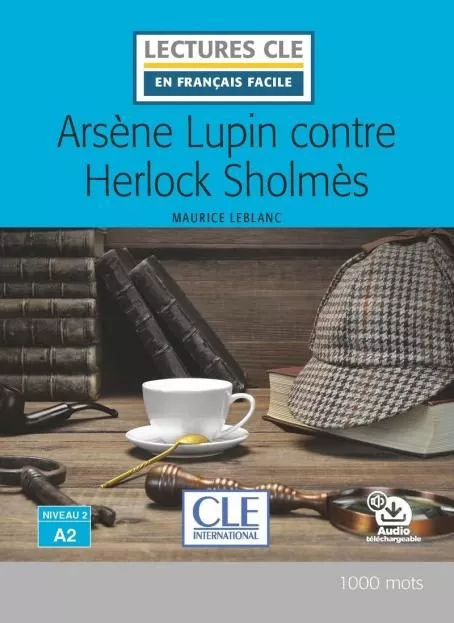 Portada del Libro Arsene Lupin Contre Herlock Sholmes - Niveau 2/A2 - Livre (2º Re. ) de Maurice Leblanc - 9782090311341