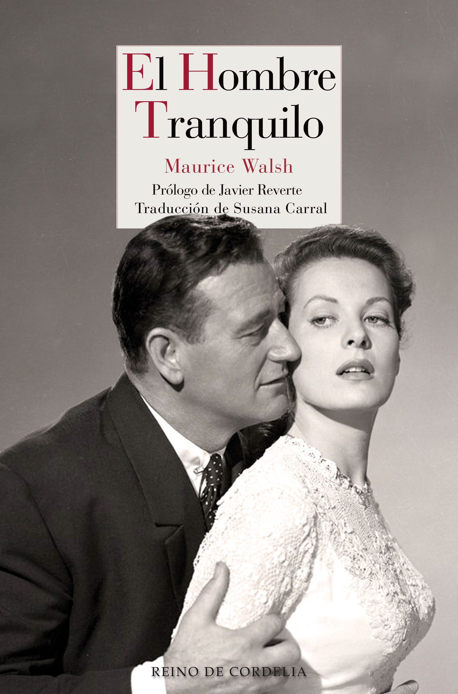 Portada del Libro El Hombre Tranquilo de Maurice Walsh - 9788418141317